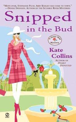 Snipped in the Bud (Flower Shop Mystery #4)