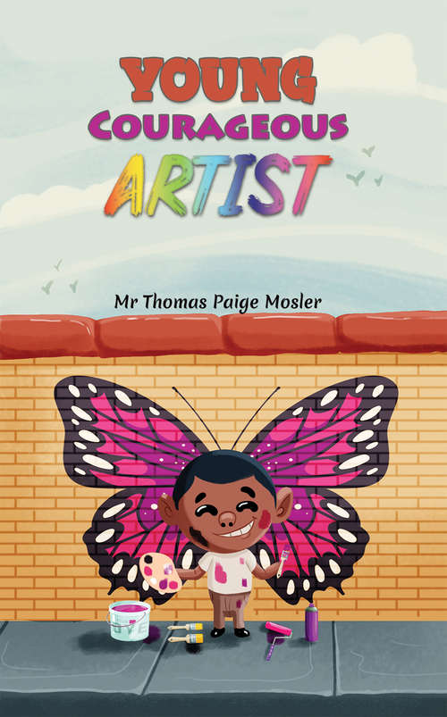 Book cover of Young Courageous Artist