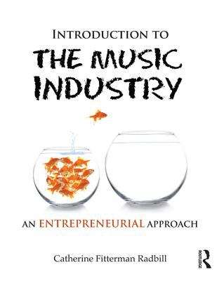 Book cover of Introduction to the Music Industry: An Entrepreneurial Approach