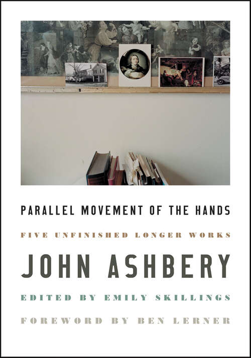 Book cover of Parallel Movement of the Hands: Five Unfinished Longer Works