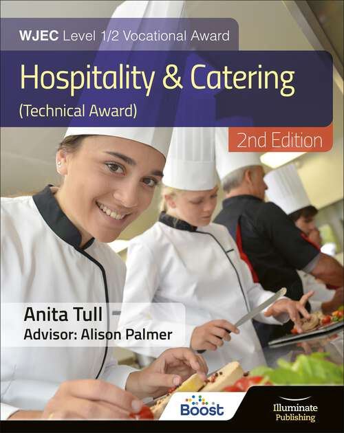 Book cover of WJEC Level 1/2 Vocational Award Hospitality and Catering (Technical Award) – Student Book – Revised Edition: (technical Award) Study And Revision Guide - Revised Edition