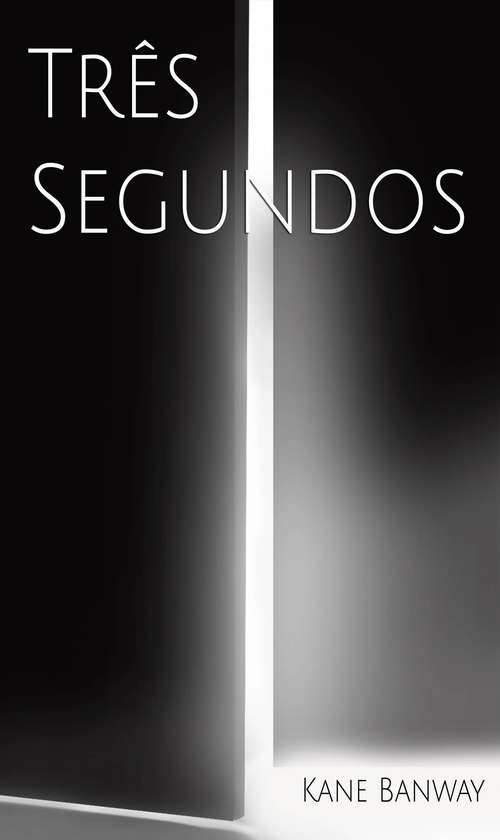 Book cover of Três Segundos
