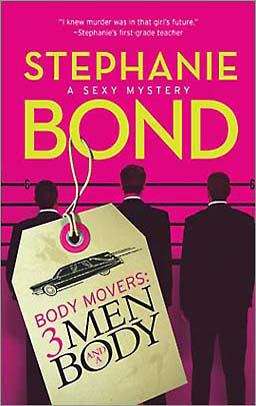 Book cover of 3 Men and a Body (Body Movers #3)