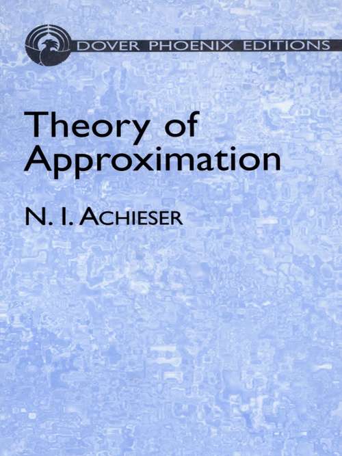 Book cover of Theory of Approximation (Dover Books on Mathematics)
