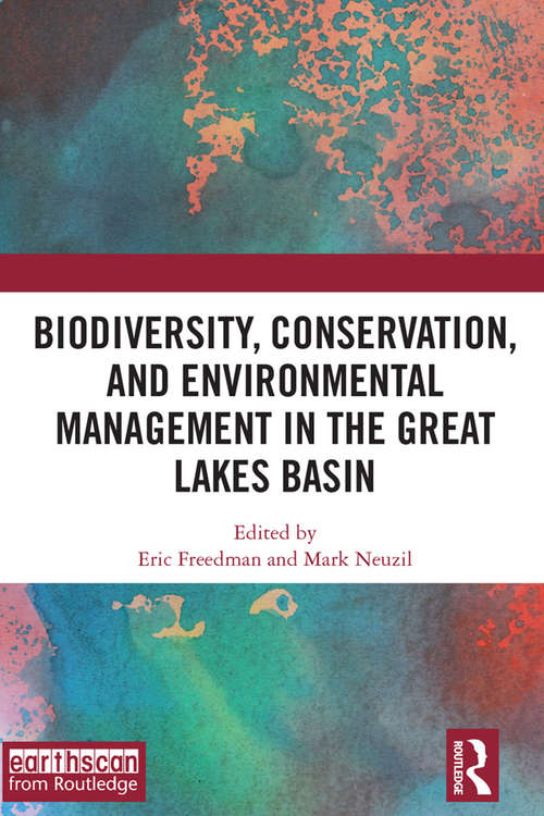 Book cover of Biodiversity, Conservation and Environmental Management in the Great Lakes Basin