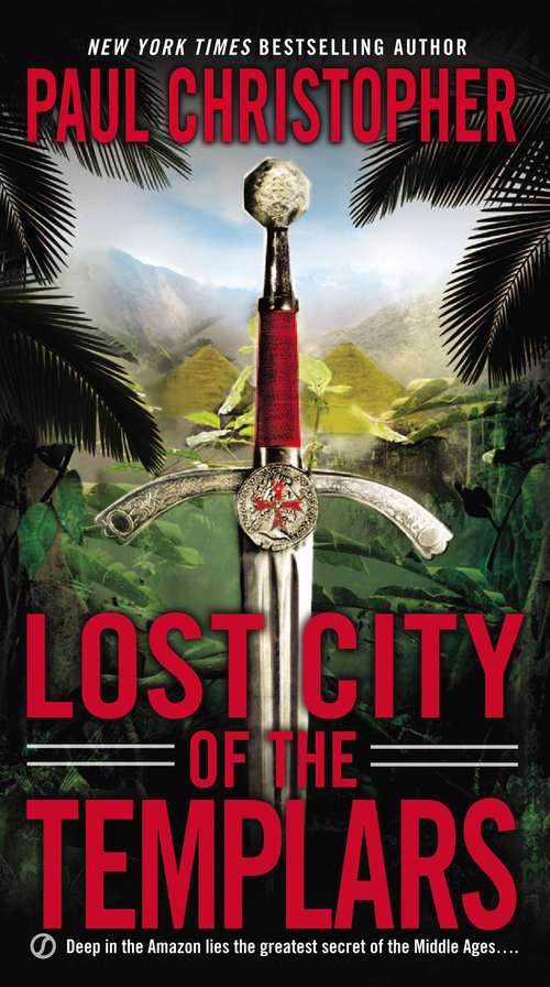 Book cover of Lost City of the Templars
