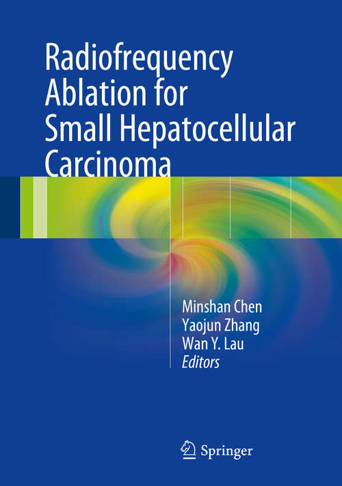 Radiofrequency Ablation for Small Hepatocellular Carcinoma