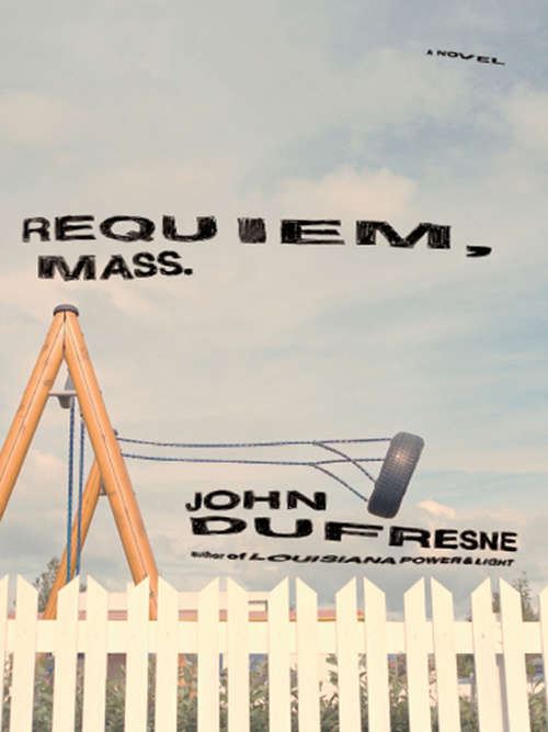 Book cover of Requiem, Mass.: A Novel
