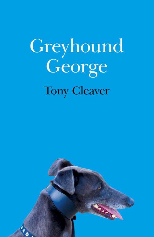 Book cover of Greyhound George