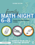 Family Math Night 6-8: Common Core State Standards in Action