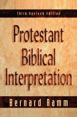 Book cover of Protestant Biblical Interpretation: A Textbook of Hermeneutics (3rd Revised Edition)
