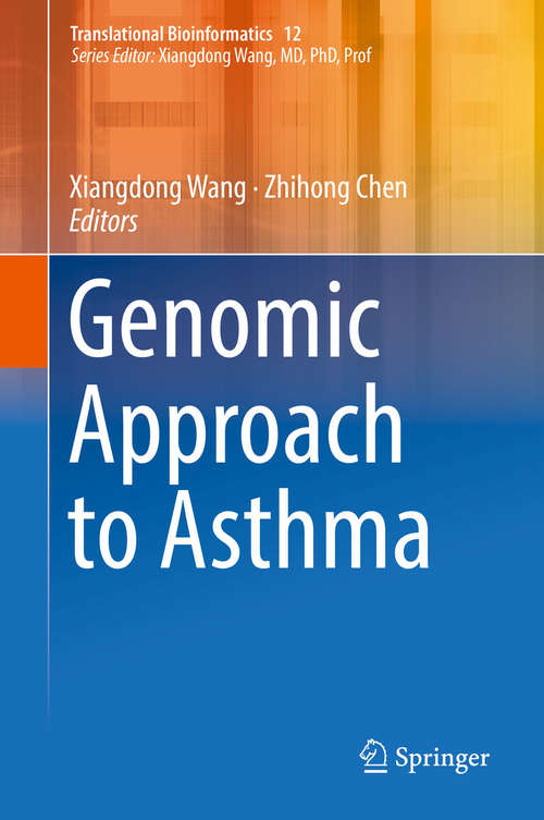Genomic Approach to Asthma (Translational Bioinformatics #12)