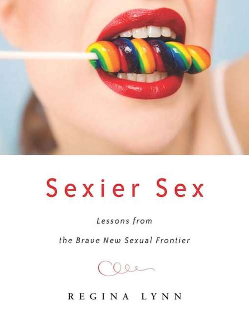 Book cover of Sexier Sex