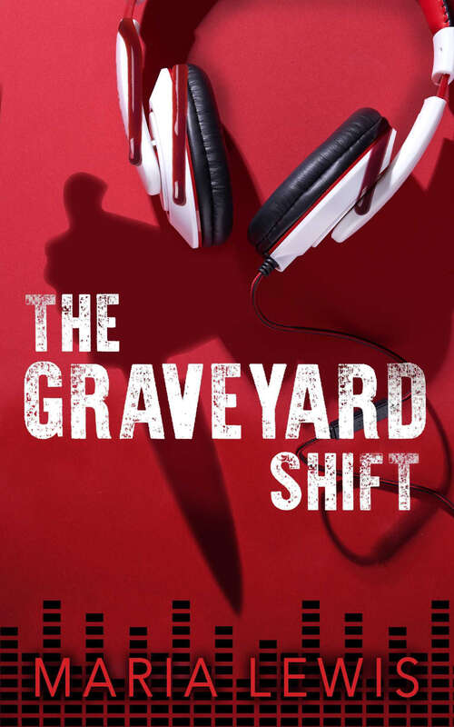 Book cover of The Graveyard Shift