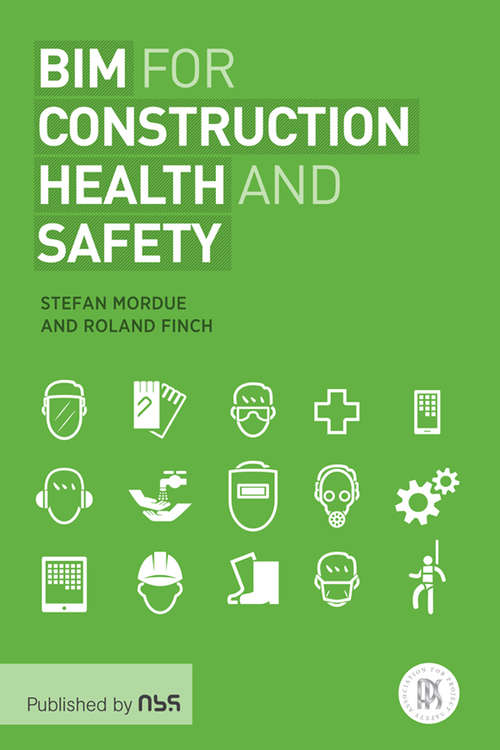 Book cover of BIM for Construction Health and Safety