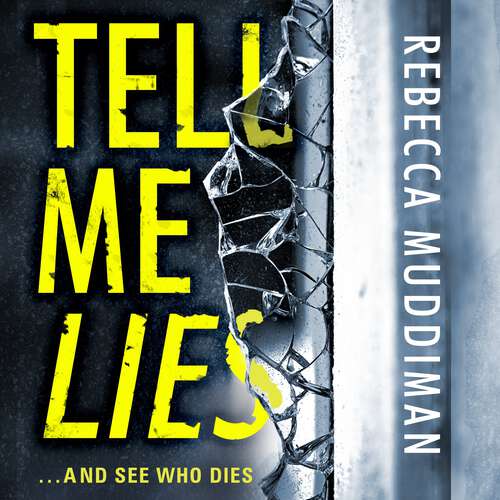 Book cover of Tell Me Lies (Gardner and Freeman)