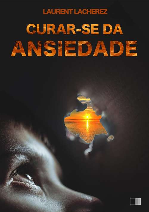 Book cover of Curar-se da Ansiedade