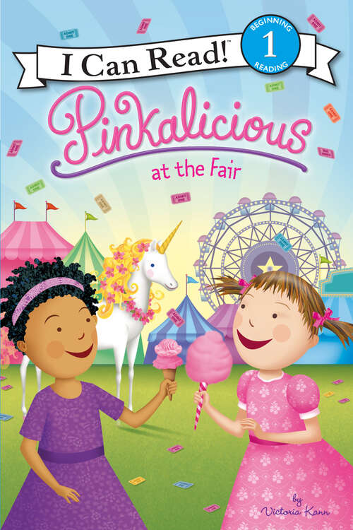 Book cover of Pinkalicious at the Fair (I Can Read Level 1)