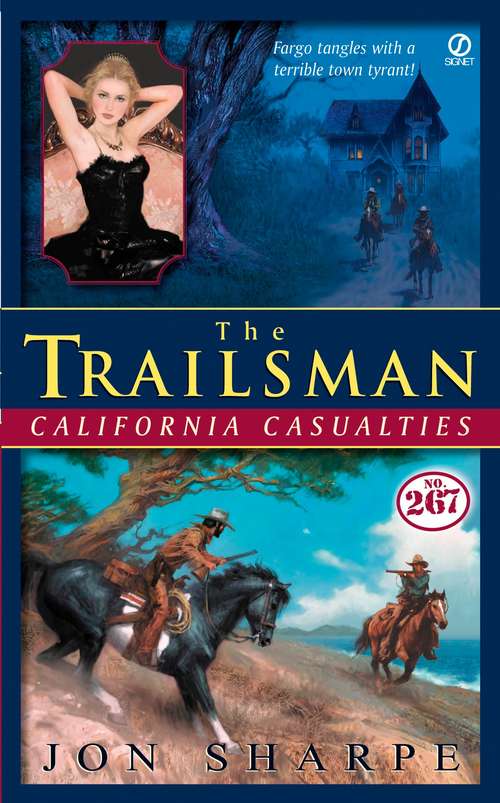 Book cover of California Casualties (Trailsman #267)