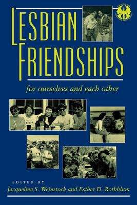 Lesbian Friendships (Cutting Edge)