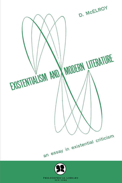 Book cover of Existentialism and Modern Literature