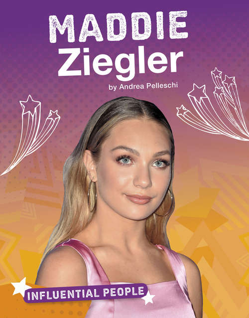 Book cover of Maddie Ziegler (Influential People)