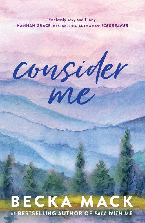 Book cover of Consider Me (Playing for Keeps #1)