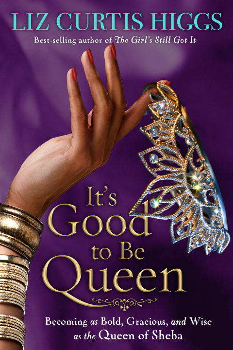 Book cover of It's Good to Be Queen