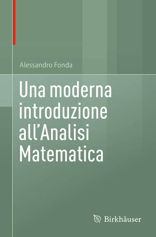 Book cover of Una moderna introduzione all'Analisi Matematica