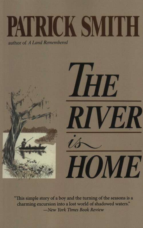 Book cover of The River Is Home