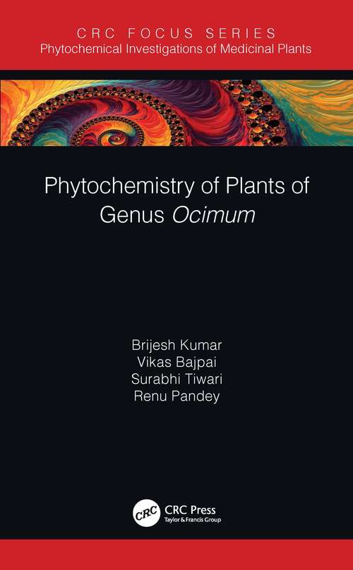 Phytochemistry of Plants of Genus Ocimum (Phytochemical Investigations of Medicinal Plants)