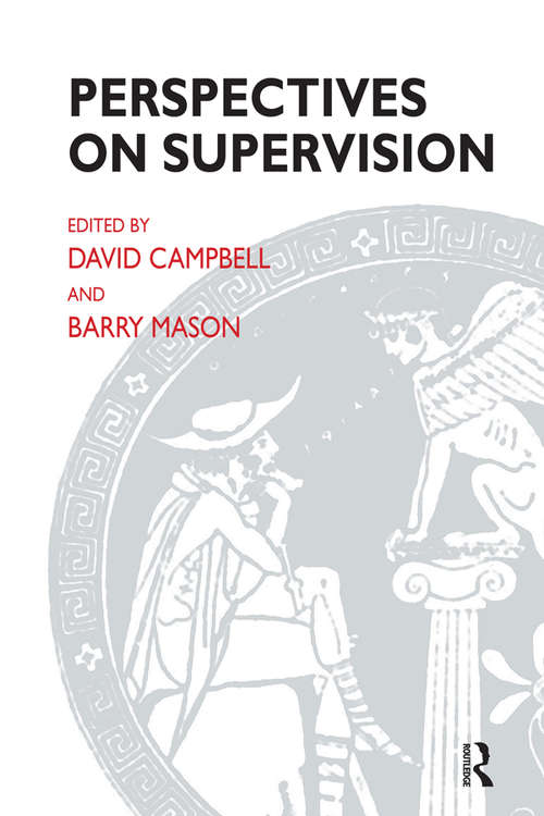 Perspectives on Supervision (The Systemic Thinking and Practice Series)