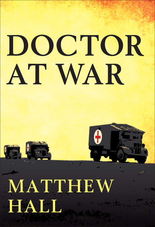 A Doctor at War