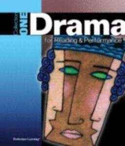 Book cover of Drama for Reading and Performance: Collection One