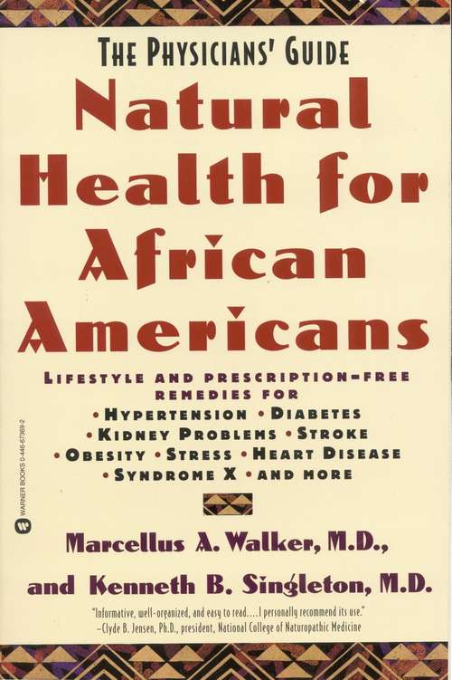Natural Health for African Americans: The Physicians' Guide