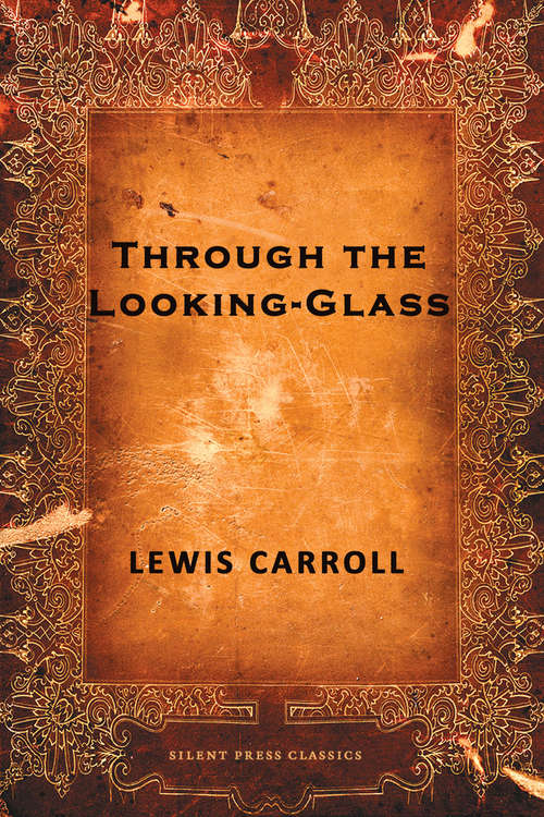 Through the Looking-Glass: Webster's Spanish Thesaurus Edition (The Macmillan Alice Series)