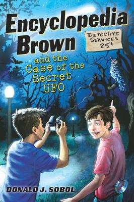 Book cover of Encyclopedia Brown and the Case of the Secret UFOs
