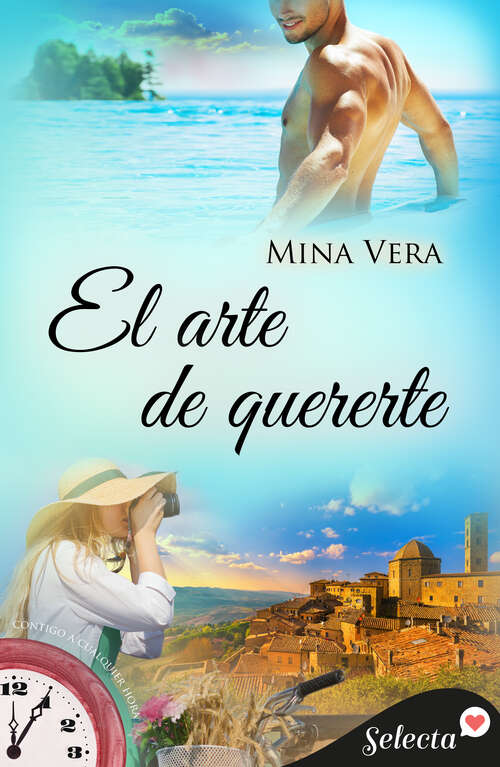 Book cover of El arte de quererte (Contigo a cualquier hora: Volumen 7)