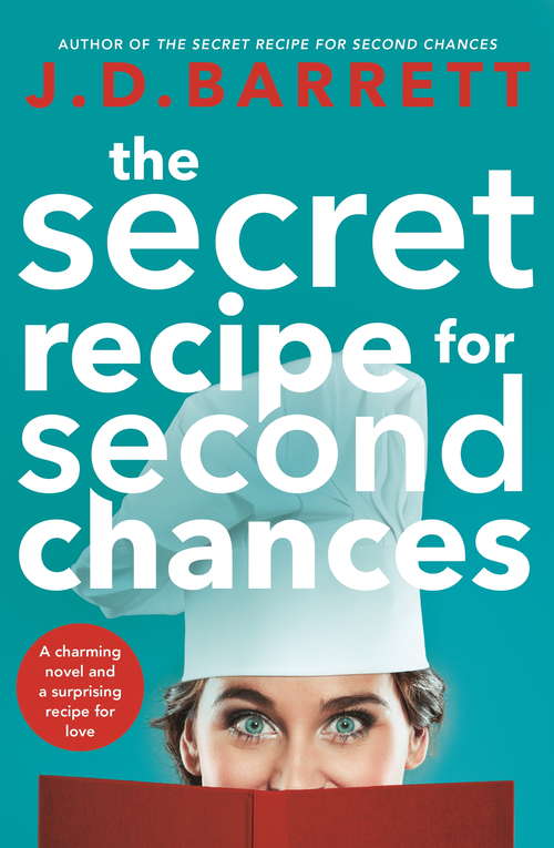 Book cover of The Secret Recipe for Second Chances