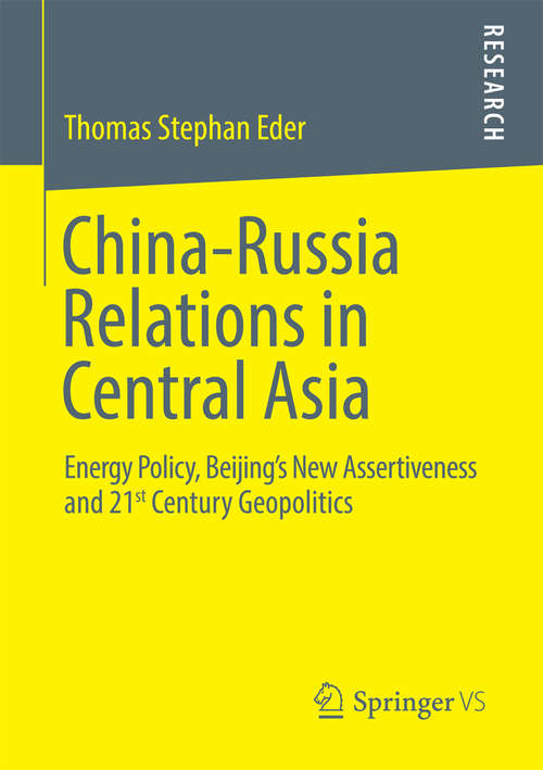 Book cover of China-Russia Relations in Central Asia
