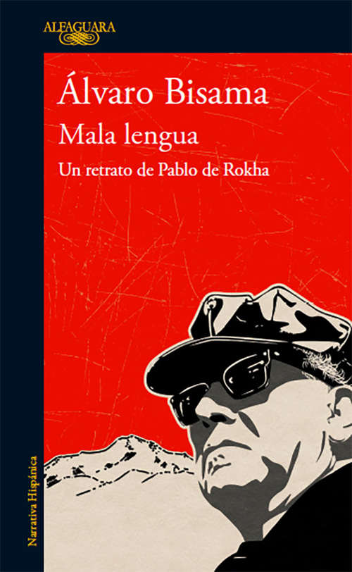 Book cover of Mala lengua: Un retrato de Pablo de Rokha