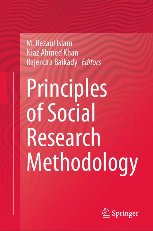 Principles of Social Research Methodology