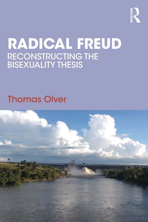 Book cover of Radical Freud: Reconstructing the Bisexuality Thesis (1)