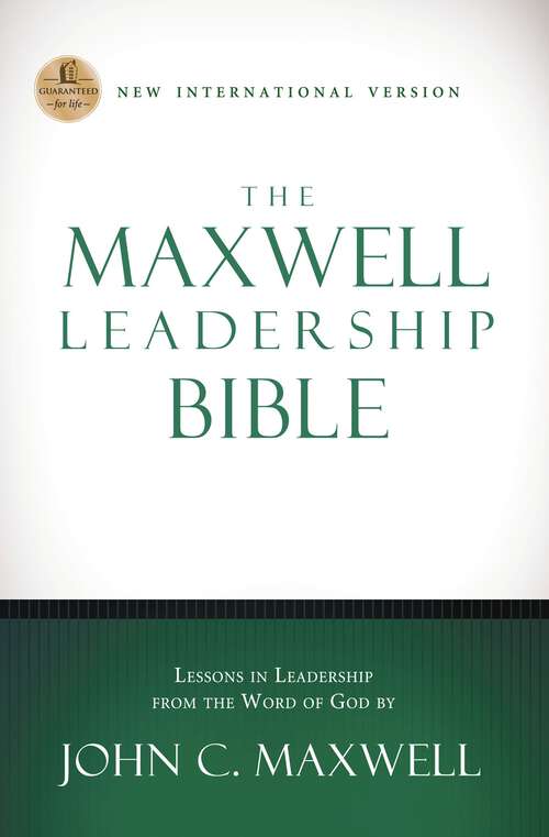 Book cover of The Maxwell Leadership Bible, NIV: Holy Bible, New International Version