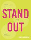 Stand Out: Design A Personal Brand. Build A Killer Portfolio. Find A Great Design Job