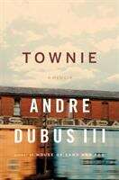 Book cover of Townie: A Memoir