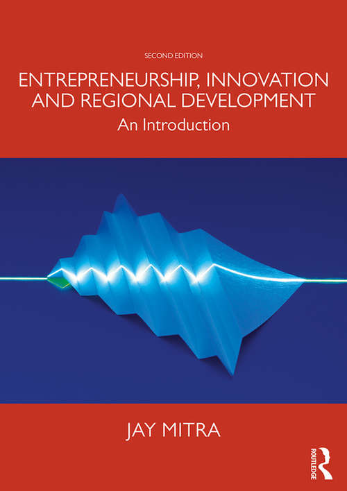 Book cover of Entrepreneurship, Innovation and Regional Development: An Introduction (2)