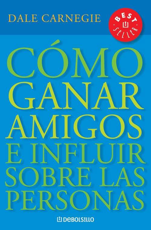 Book cover of Cómo ganar amigos e influir sobre las personas