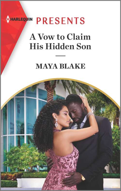 A Vow to Claim His Hidden Son (Ghana's Most Eligible Billionaires #2)