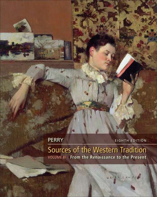 Sources Of The Western Tradition, Volume 2